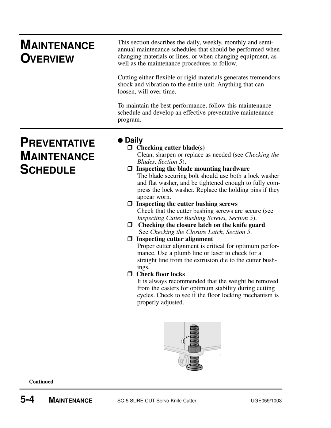 Conair SC-5 Maintenance Overview, Preventative Maintenance Schedule, Daily, Checking cutter blades, Check floor locks 