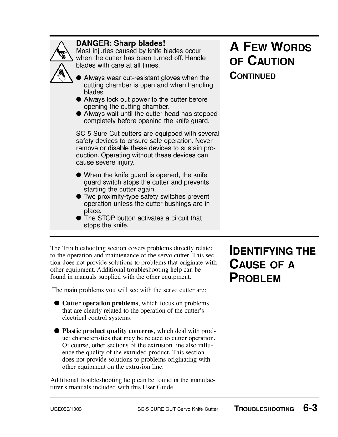 Conair SC-5 manual Identifying The Cause Of A Problem, A Few Words Of Caution, DANGER Sharp blades, Continued 