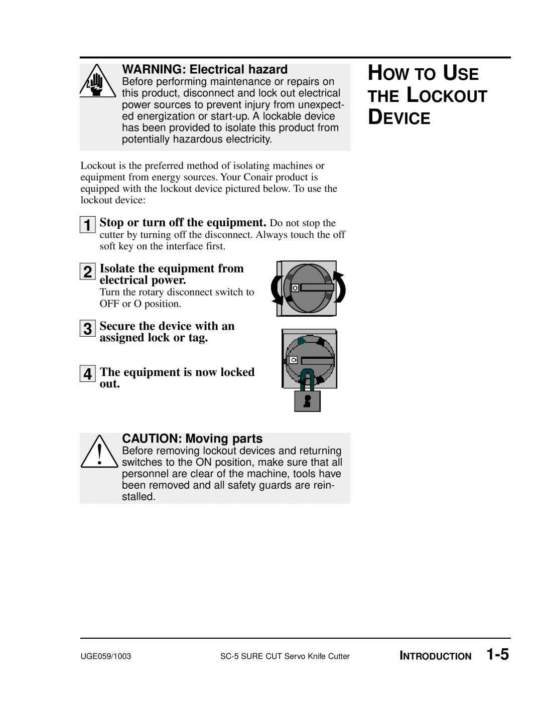 Conair SC-5 manual How To Use The Lockout Device, WARNING Electrical hazard, Isolate the equipment from, electrical power 