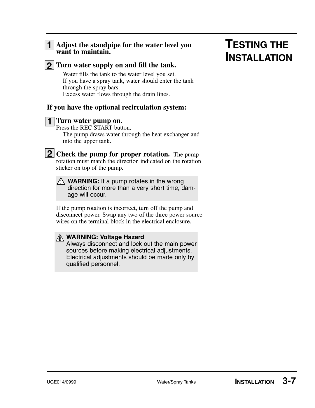 Conair Water/Spray Tanks, UGE014/0999 manual Testing the Installation 