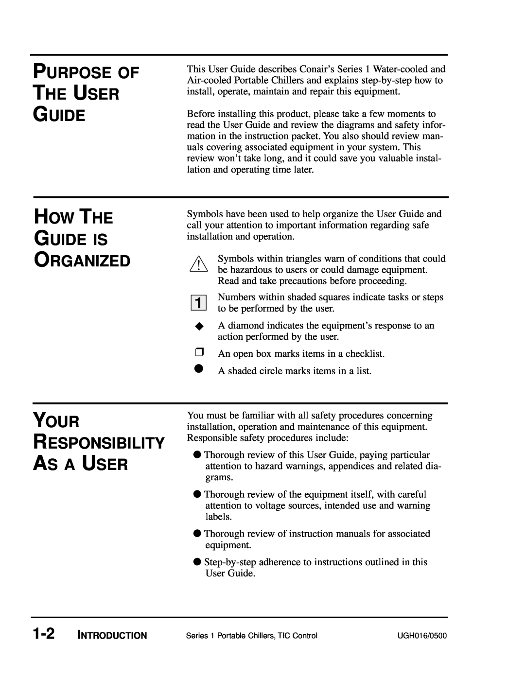 Conair UGH016/0500 manual Purpose Of The User Guide, How The Guide Is Organized, Your Responsibility As A User 