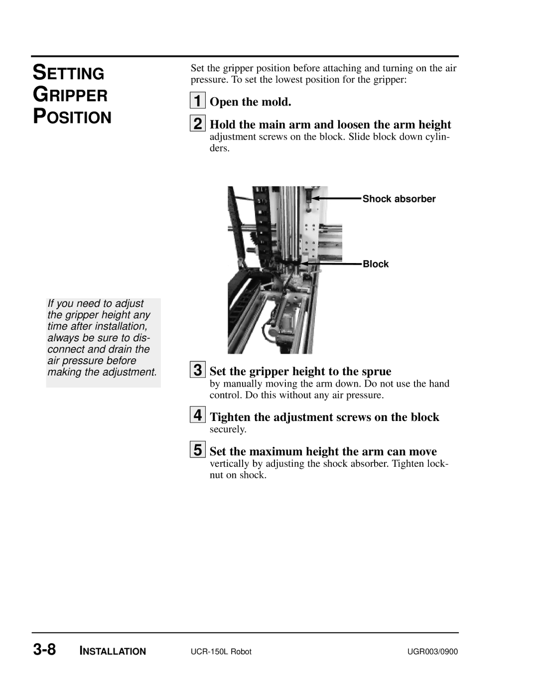 Conair UGR003/0800 manual Setting Gripper Position, Open the mold Hold the main arm and loosen the arm height 