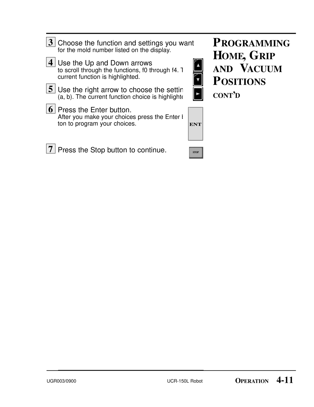 Conair UGR003/0800 manual Choose the function and settings you want, Use the right arrow to choose the setting 