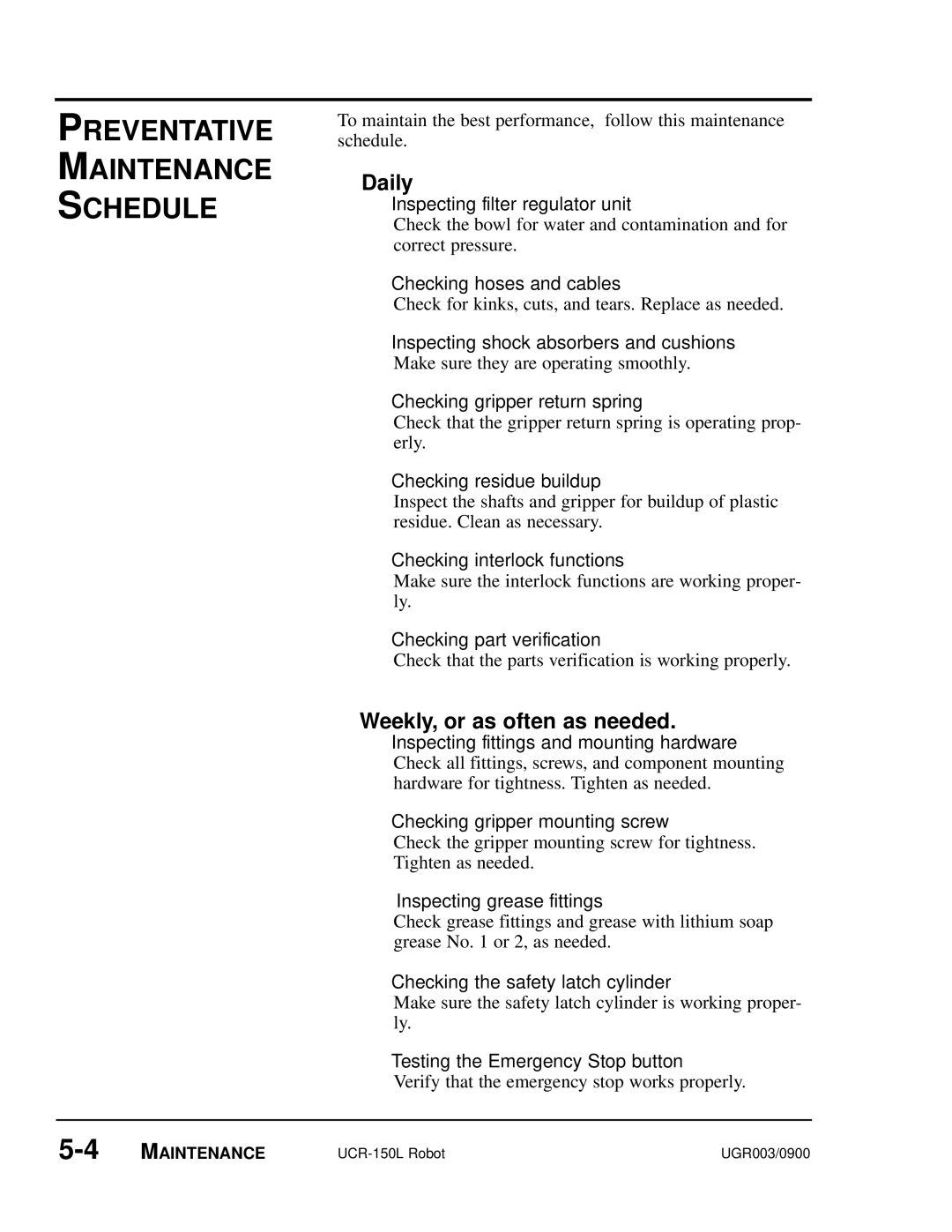 Conair UGR003/0800 manual Preventative Maintenance Schedule, Daily 