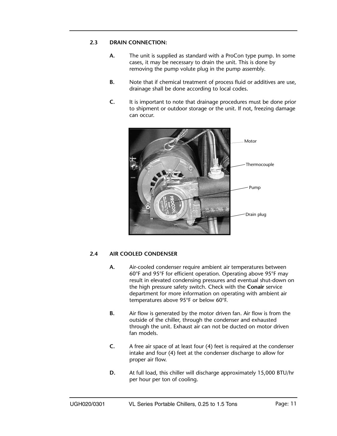 Conair VL Series manual 2.3DRAIN CONNECTION, 2.4AIR COOLED CONDENSER 