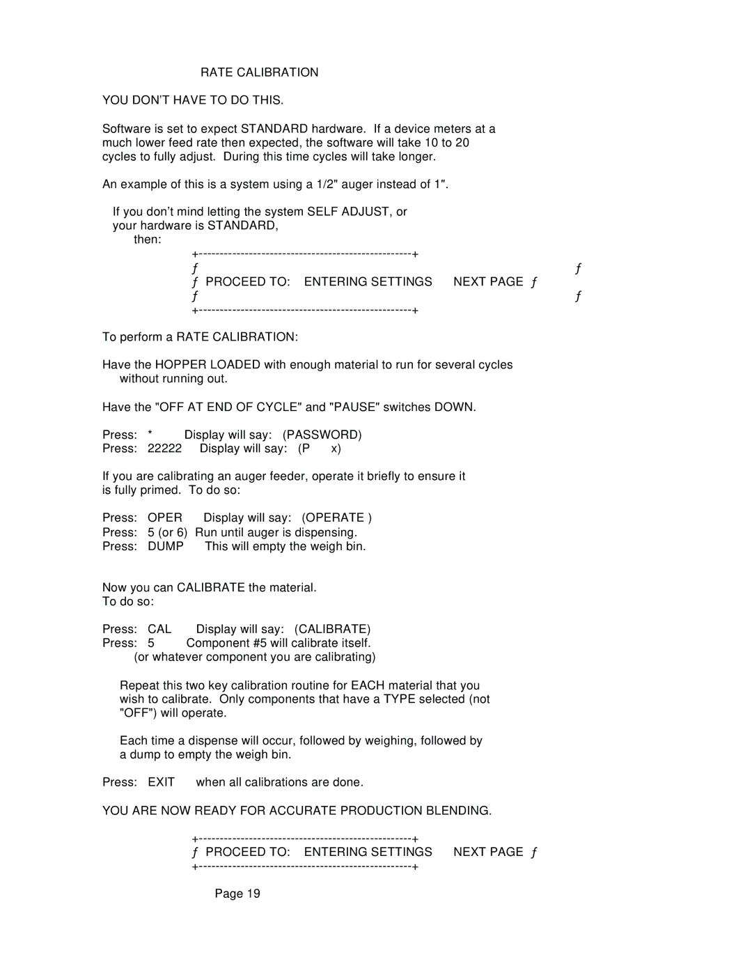 Conair WSB, GB Rate Calibration YOU Dont have to do this, Proceed to Entering Settings Next, Operate, Dump, Calibrate 