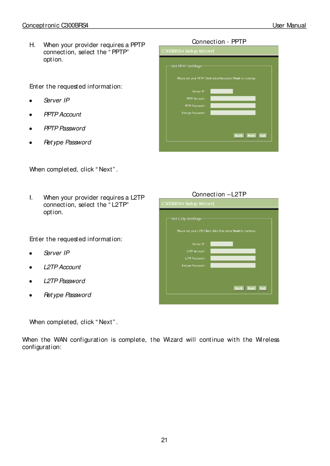 Conceptronic C300BRS4 user manual Connection Pptp, Connection L2TP 