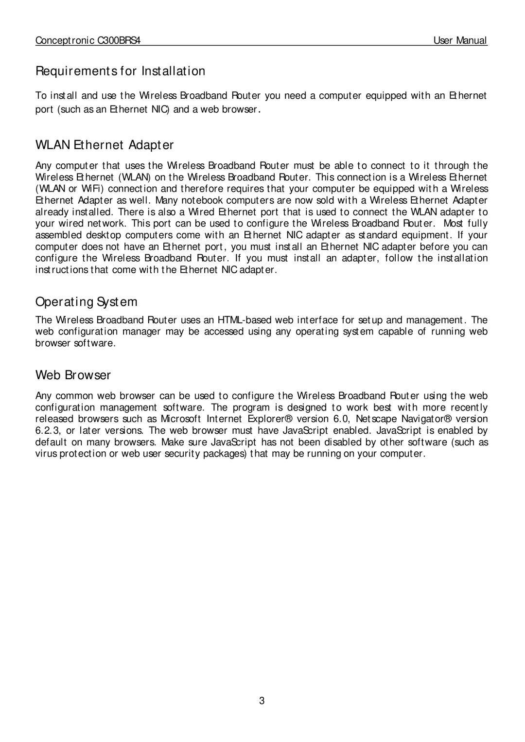 Conceptronic C300BRS4 user manual Requirements for Installation, Wlan Ethernet Adapter, Operating System, Web Browser 