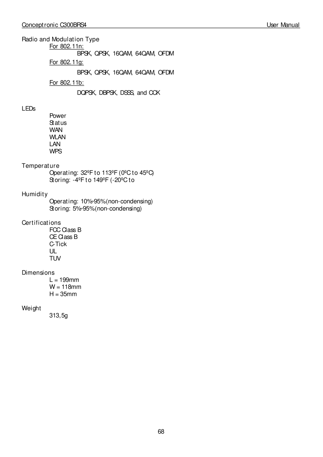 Conceptronic C300BRS4 Radio and Modulation Type, LEDs, Temperature, Humidity, Certifications, Dimensions, Weight 