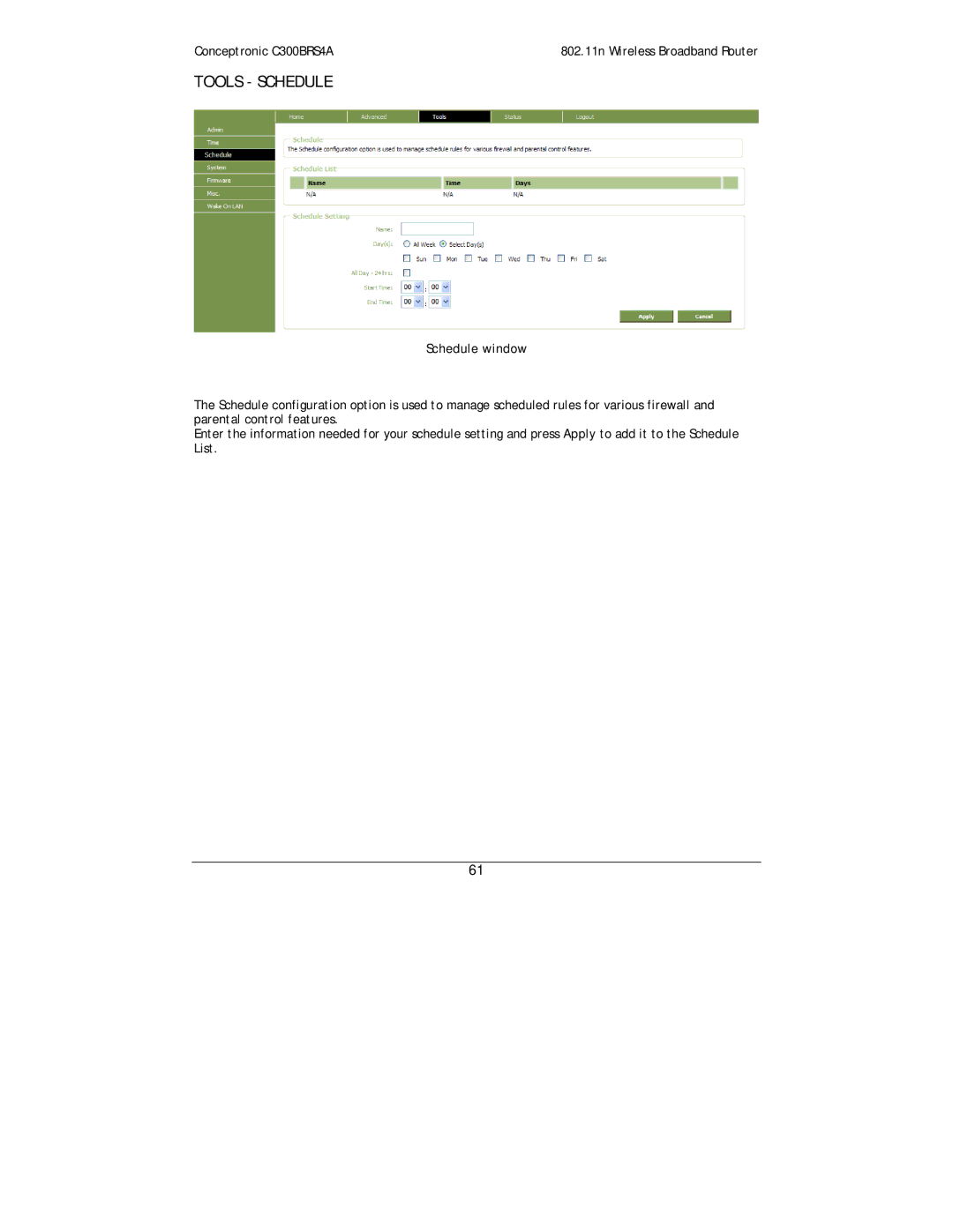 Conceptronic C300BRS4A user manual Tools Schedule, Schedule window 