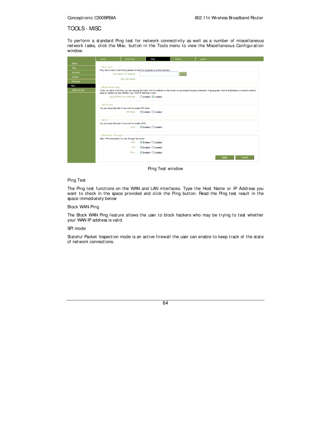 Conceptronic C300BRS4A user manual Tools Misc, Ping Test window, Block WAN Ping, SPI mode 