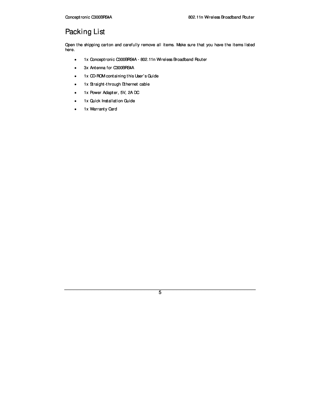 Conceptronic user manual Packing List, 1x Conceptronic C300BRS4A - 802.11n Wireless Broadband Router 