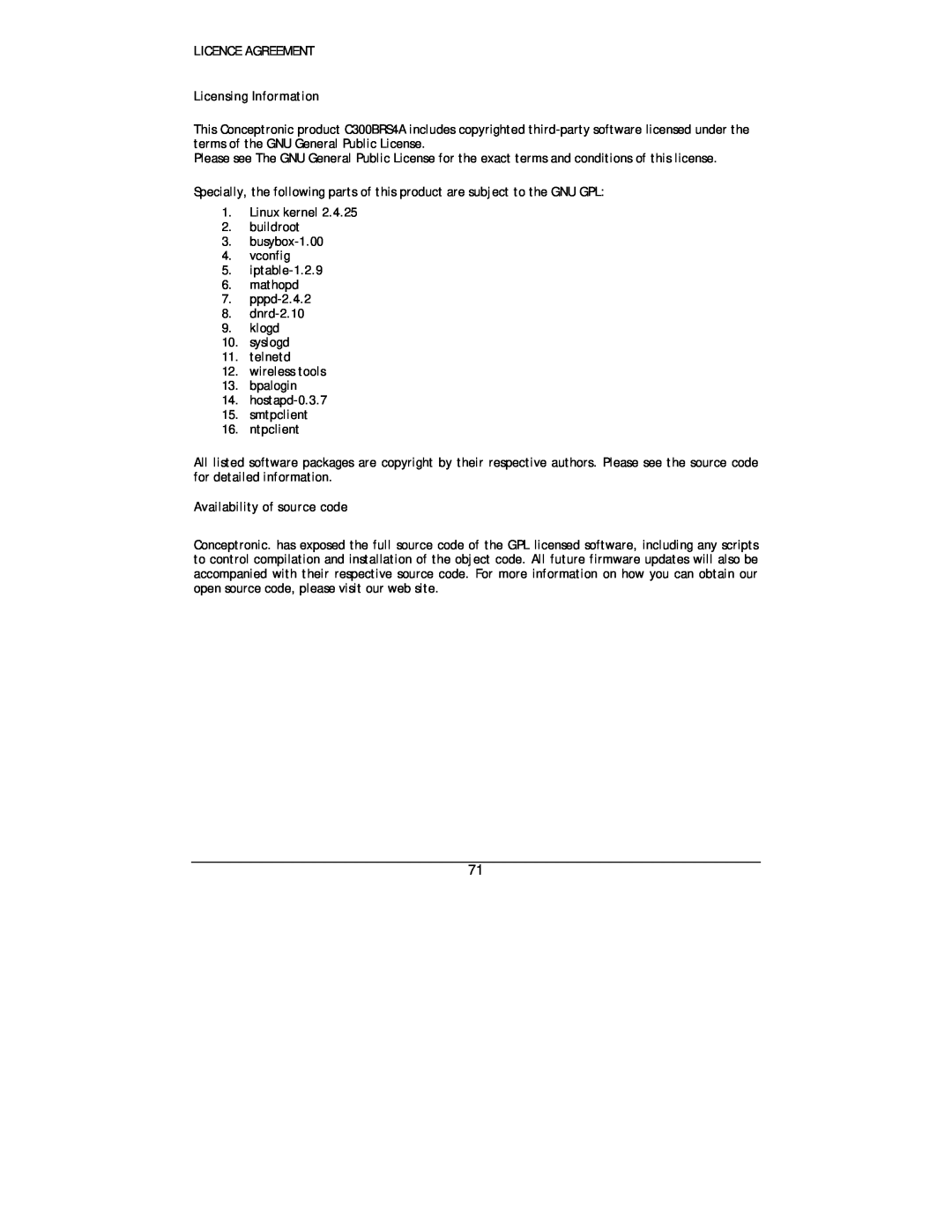 Conceptronic C300BRS4A user manual LICENCE AGREEMENT Licensing Information, Availability of source code 