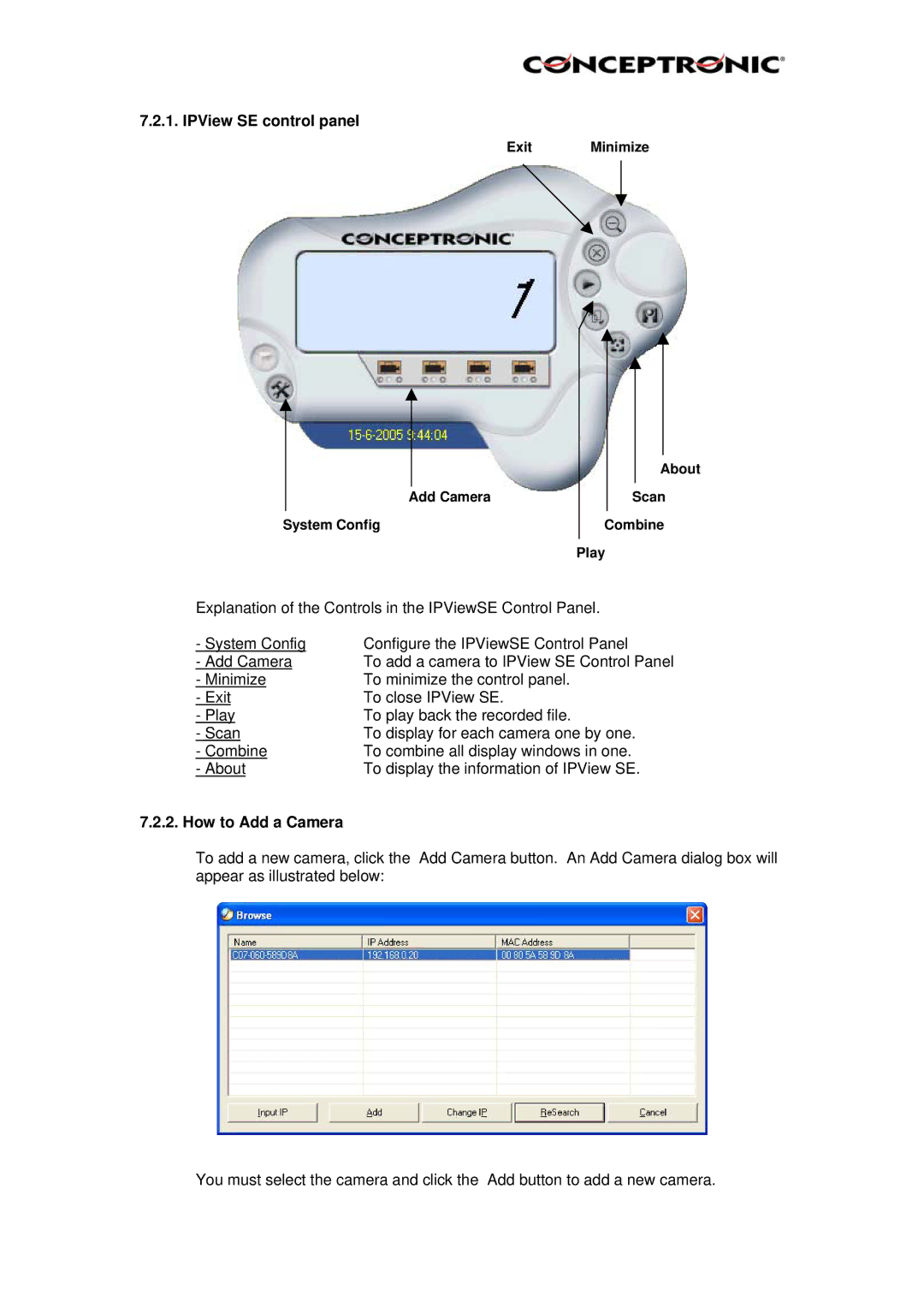 Conceptronic C54NETCAM, Conceptronic, CNETCAM manual IPView SE control panel, How to Add a Camera 