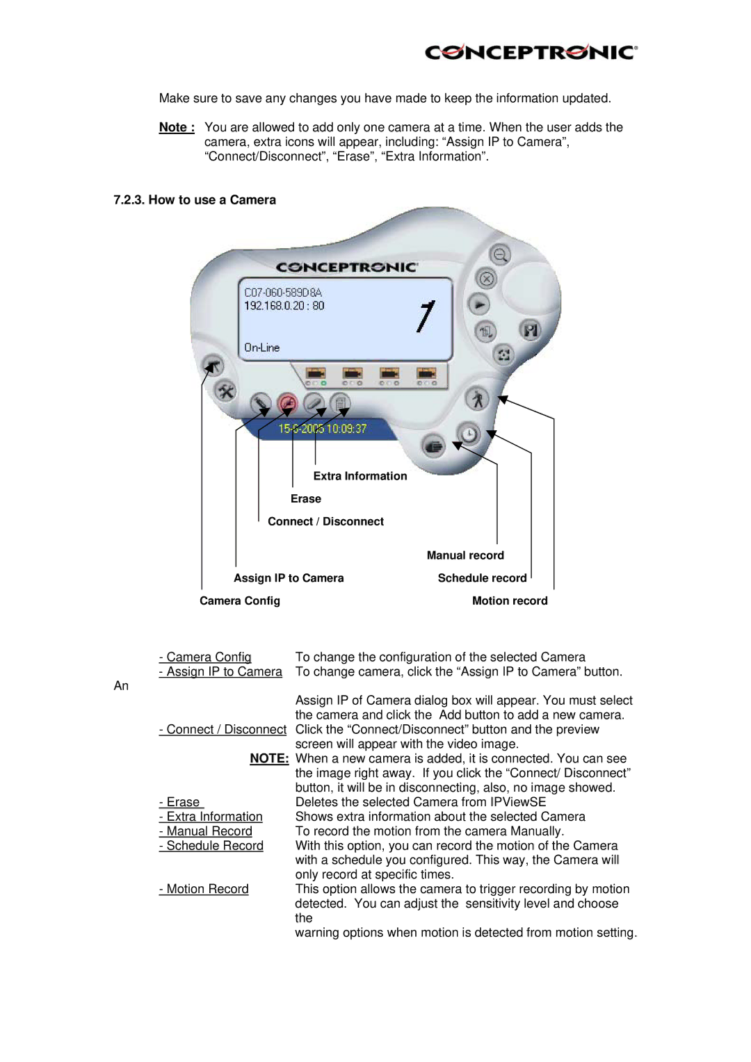 Conceptronic CNETCAM, Conceptronic, C54NETCAM manual How to use a Camera 