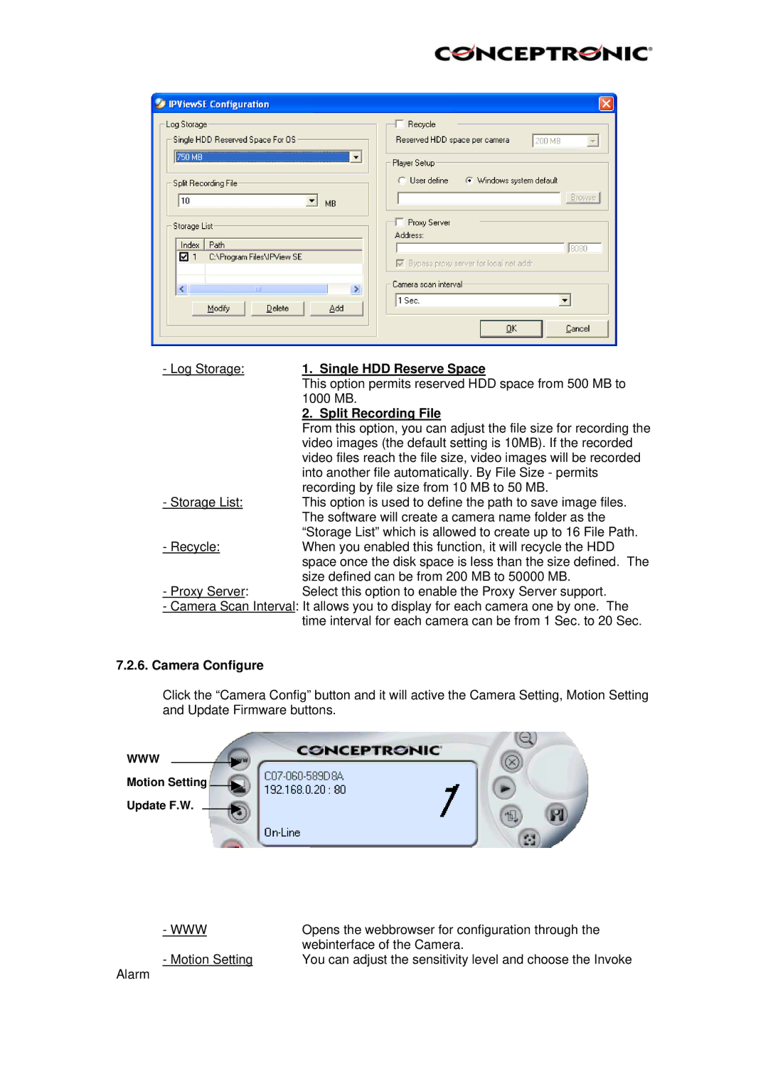 Conceptronic Conceptronic, CNETCAM manual Log Storage 1. Single HDD Reserve Space, Split Recording File, Camera Configure 