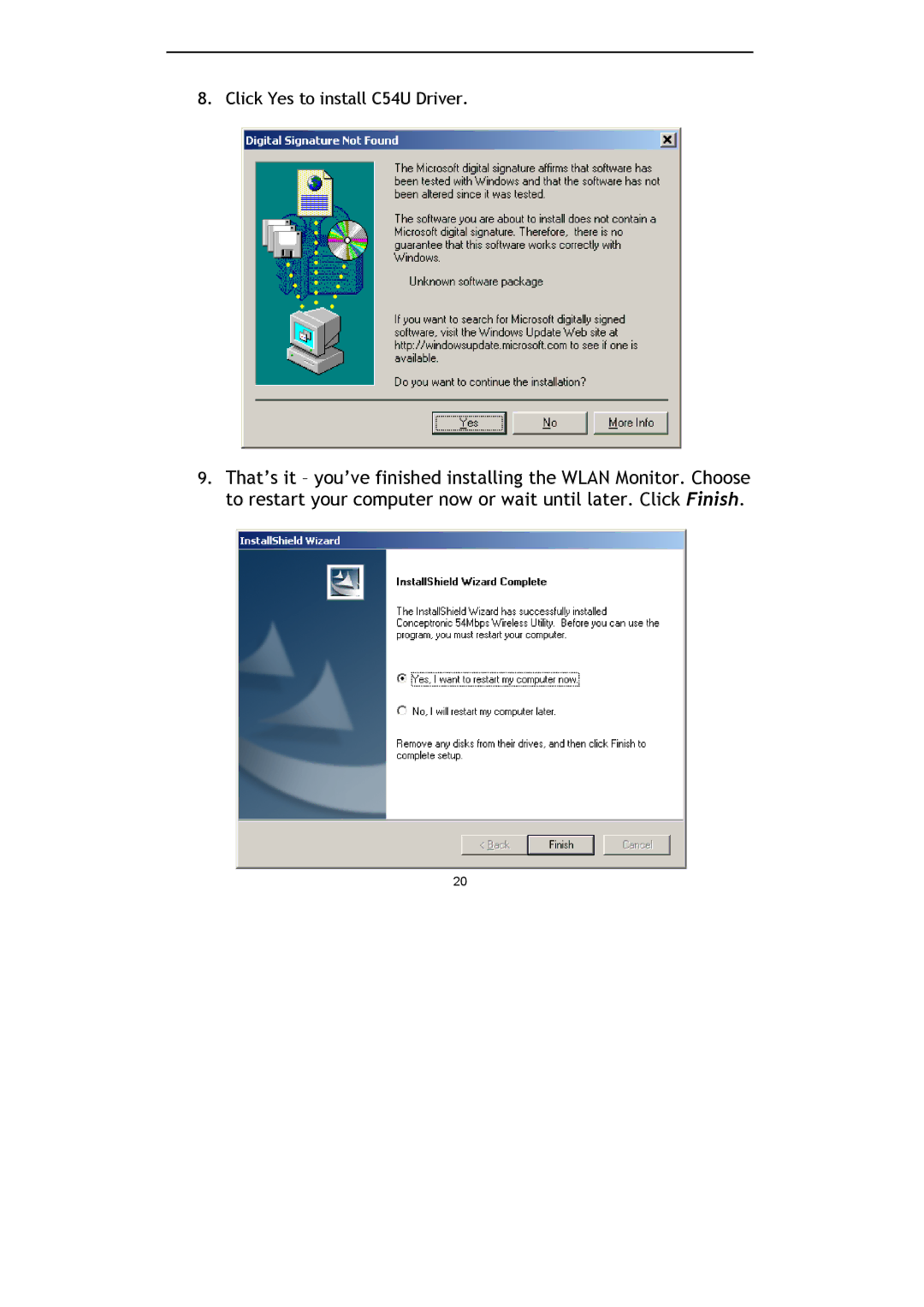 Conceptronic Conceptronic Wireless 54Mbps USB Stick Adapter manual Click Yes to install C54U Driver 