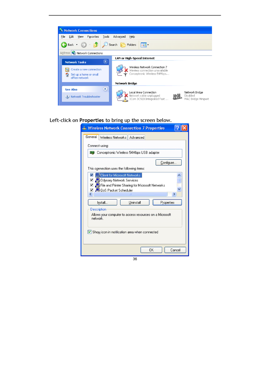 Conceptronic C54U, Conceptronic Wireless 54Mbps USB Stick Adapter Left-click on Properties to bring up the screen below 