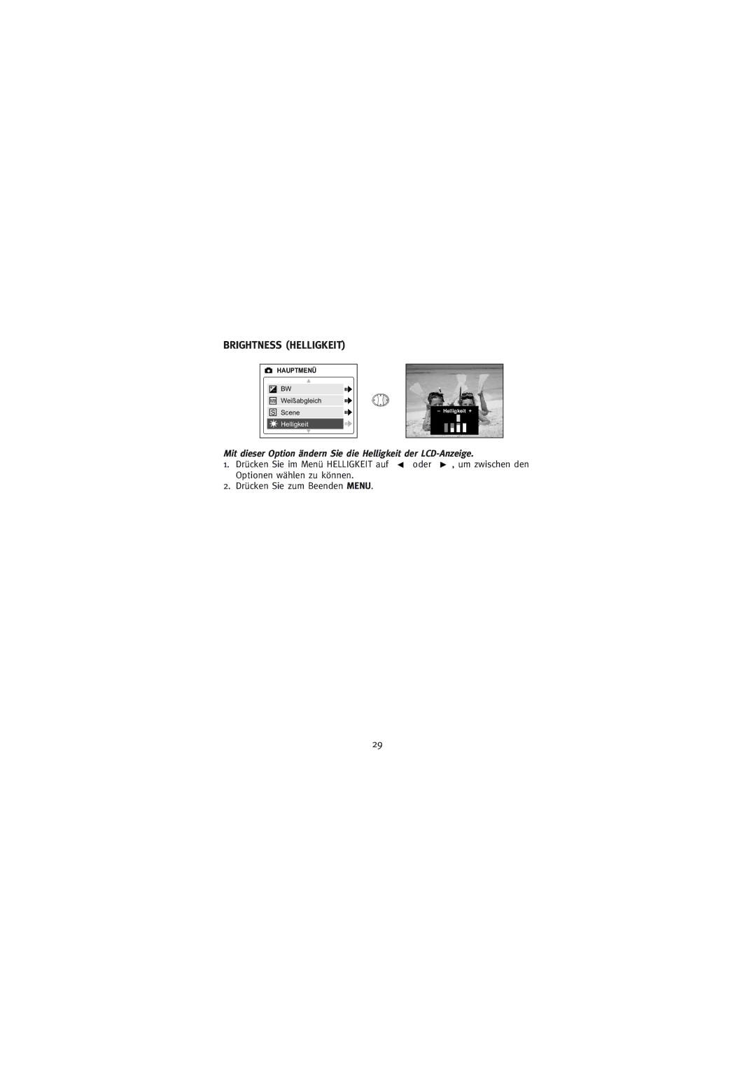 Concord Camera 2000 manual Brightness Helligkeit, Mit dieser Option ändern Sie die Helligkeit der LCD-Anzeige 