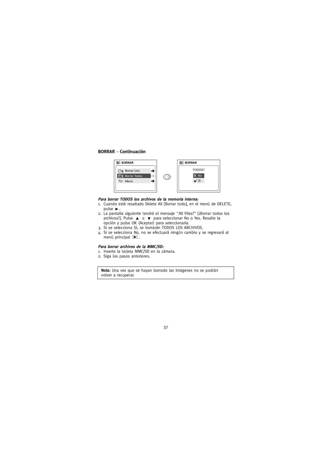 Concord Camera 2000 manual Borrar Continuación, Para borrar Todos los archivos de la memoria interna 