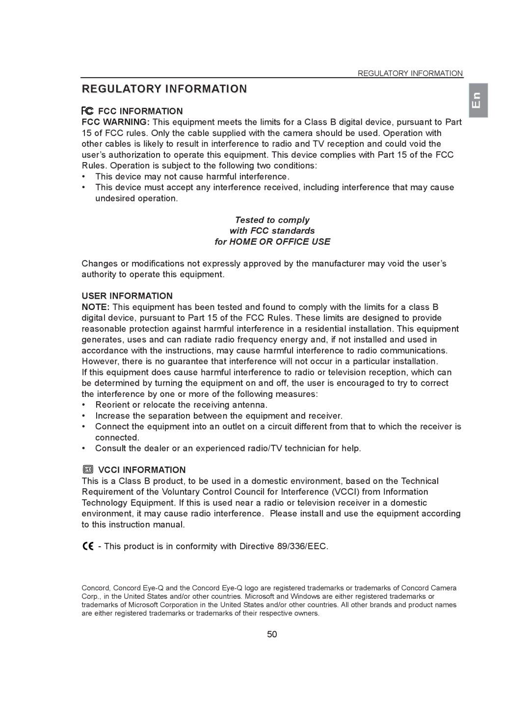 Concord Camera 2040 Regulatory Information, FCC Information, Tested to comply With FCC standards For Home or Office USE 