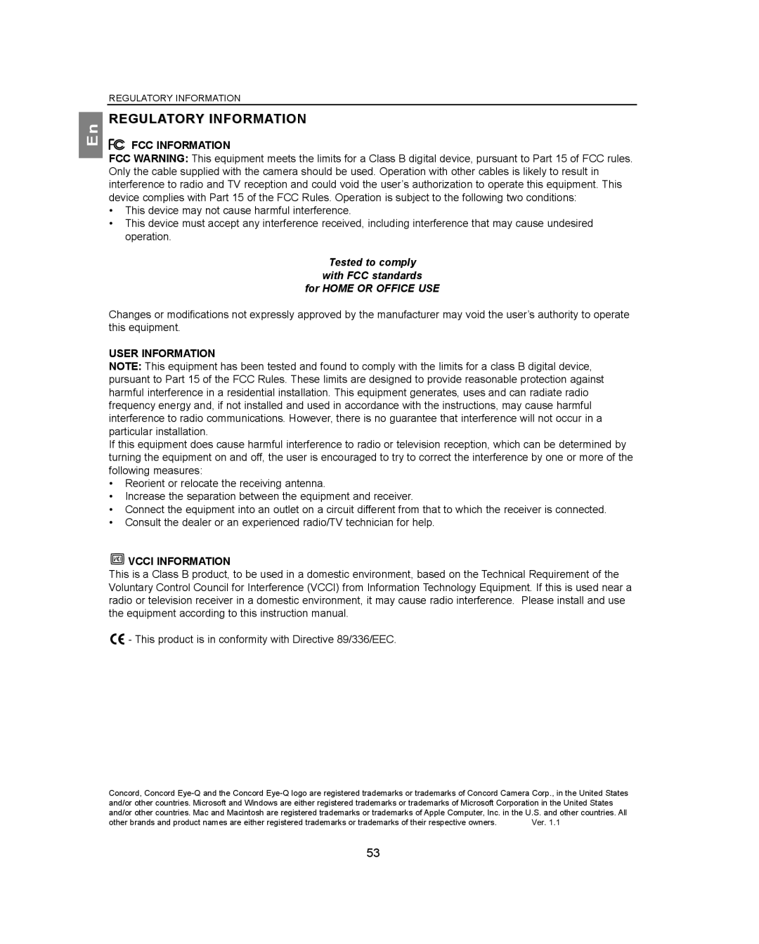 Concord Camera 3040AF manual Regulatory Information, Tested to comply With FCC standards For Home or Office USE 