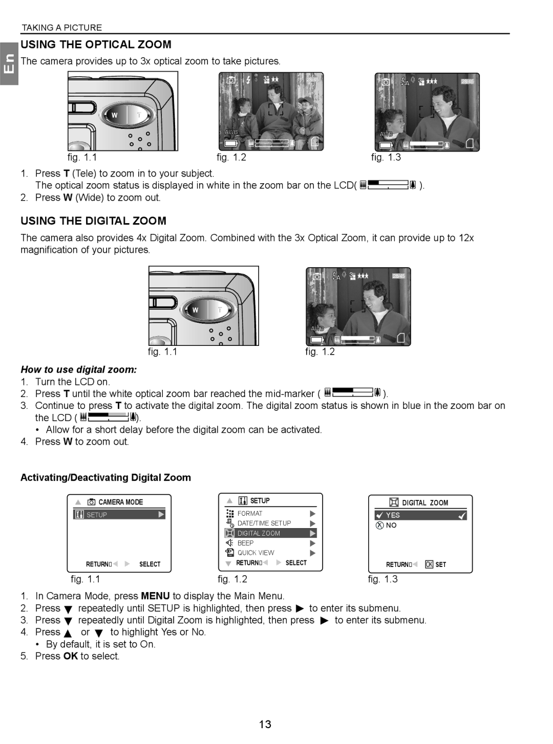 Concord Camera 3.1 Megapixels Digital Camera manual Using the Optical Zoom, Using the Digital Zoom, How to use digital zoom 