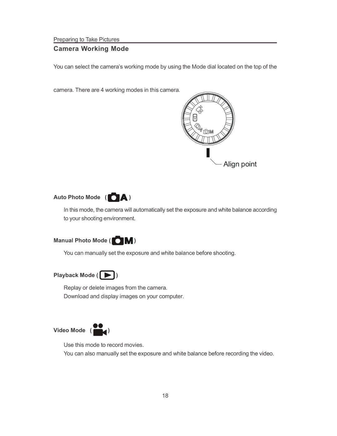 Concord Camera 3103 manual Camera Working Mode, Auto Photo Mode, Manual Photo Mode, Playback Mode, Video Mode 