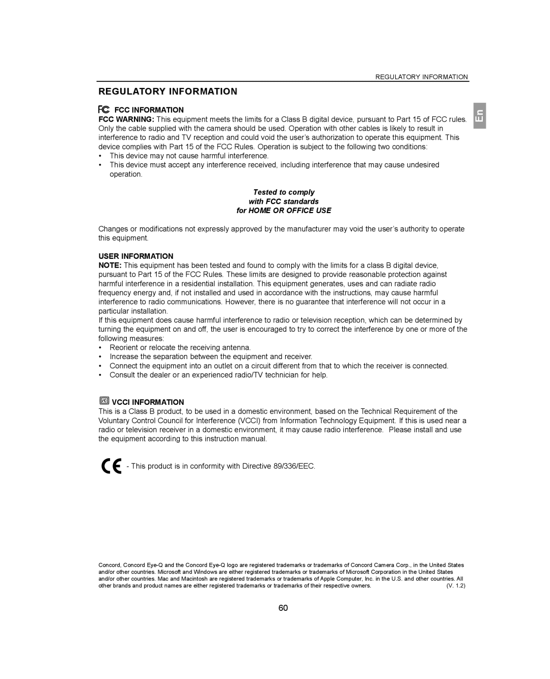 Concord Camera 3341z Regulatory Information, FCC Information, Tested to comply With FCC standards For Home or Office USE 