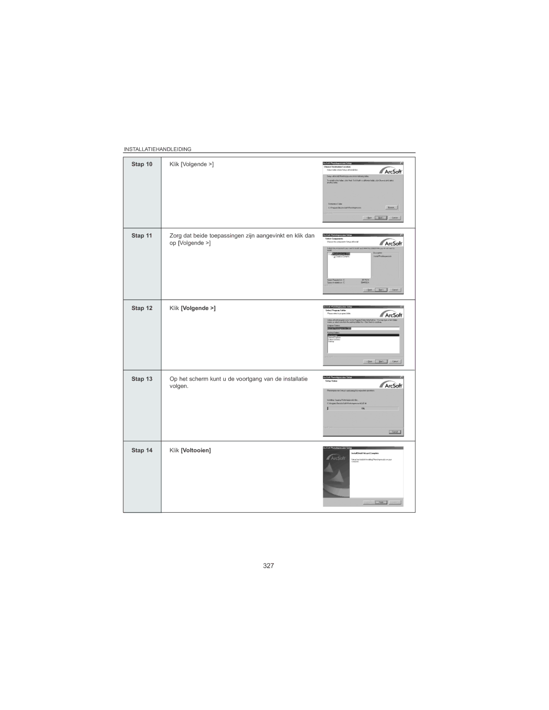 Concord Camera 4060 AF manual 327, Stap Klik Volgende, Op het scherm kunt u de voortgang van de installatie volgen 