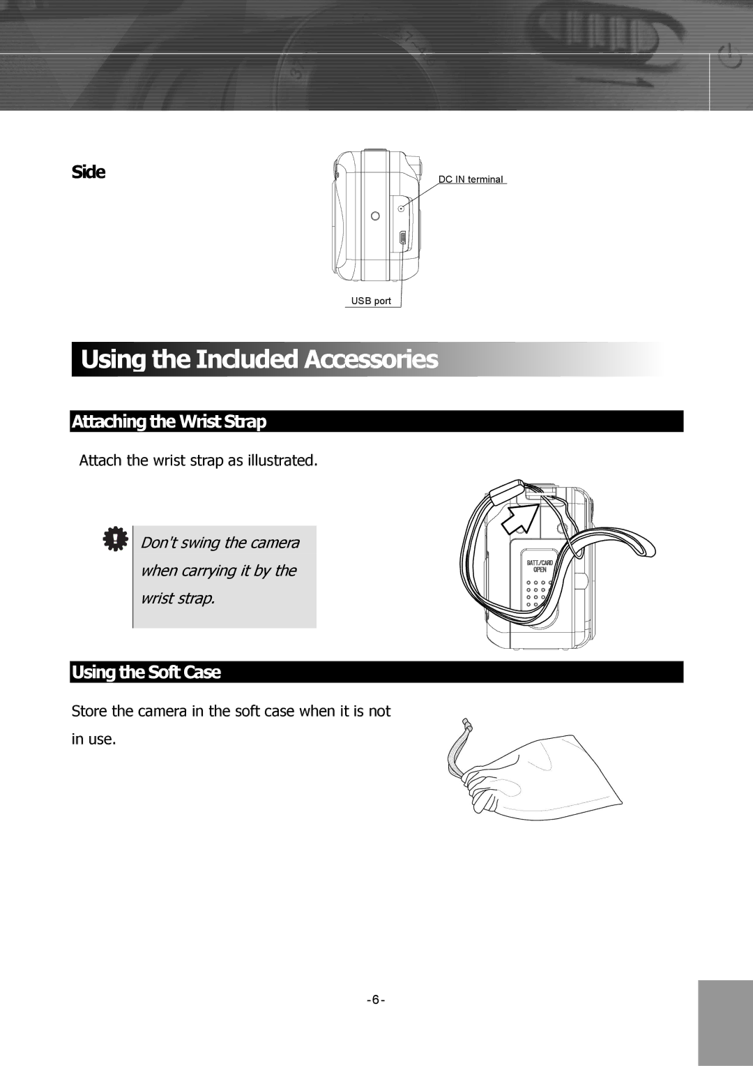 Concord Camera 4340z manual Using the Included Accessories, Side, Attaching the Wrist Strap, Using the Soft Case 