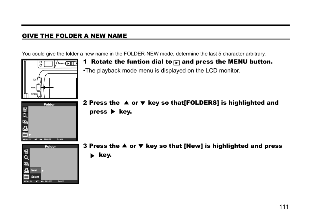 Concord Camera 5330z manual Give the Folder a NEW Name, Rotate the funtion dial to and press the Menu button 