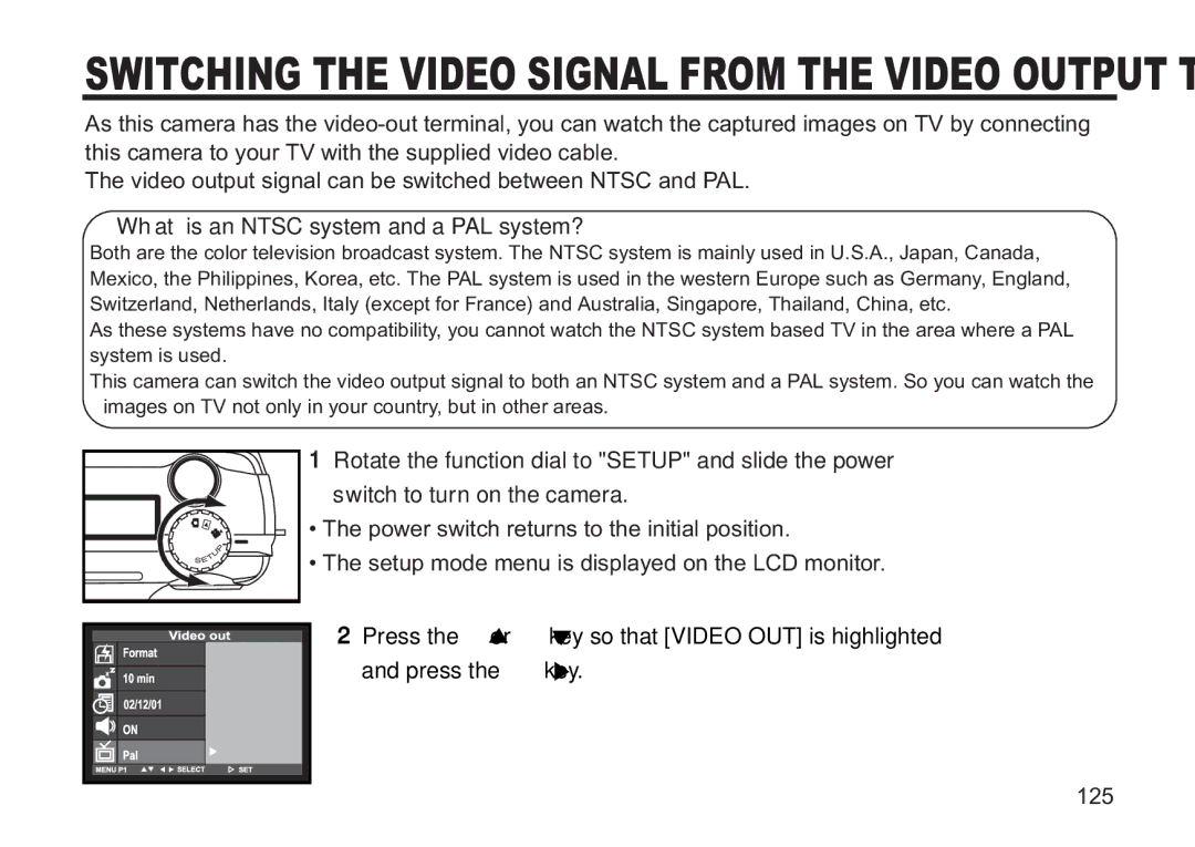 Concord Camera 5330z Switching the Video Signal from the Video Output Terminal, What is an Ntsc system and a PAL system? 