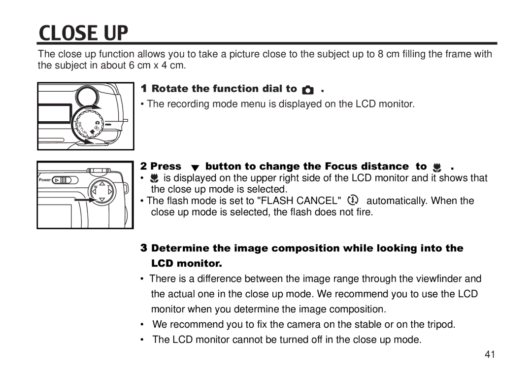 Concord Camera 5330z manual Close UP, Press Button to change the Focus distance to 