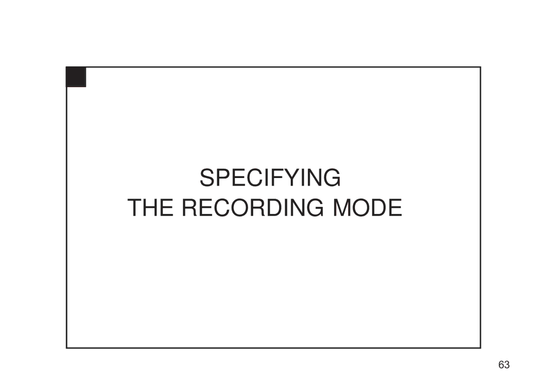 Concord Camera 5330z manual Specifying Recording Mode 