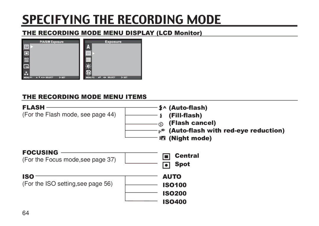 Concord Camera 5330z manual Specifying the Recording Mode, Recording Mode Menu Items Flash, Focusing, ISO Auto 