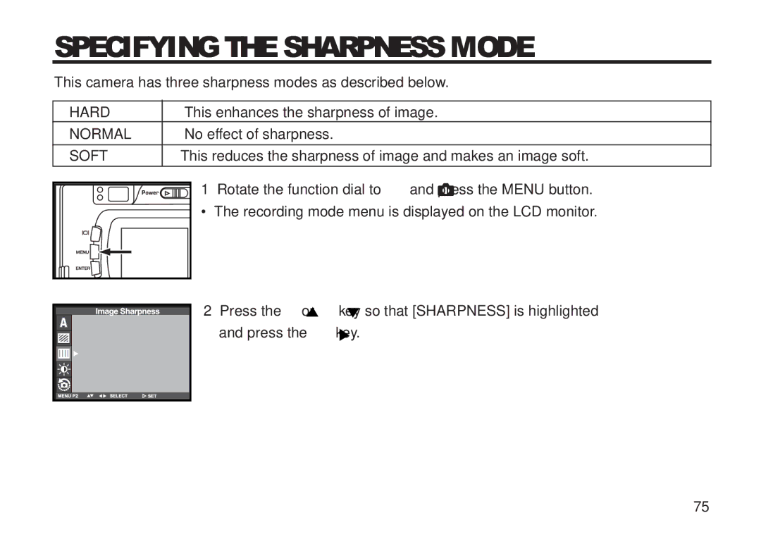 Concord Camera 5330z manual Specifying the Sharpness Mode, Rotate the function dial to Press the Menu button 