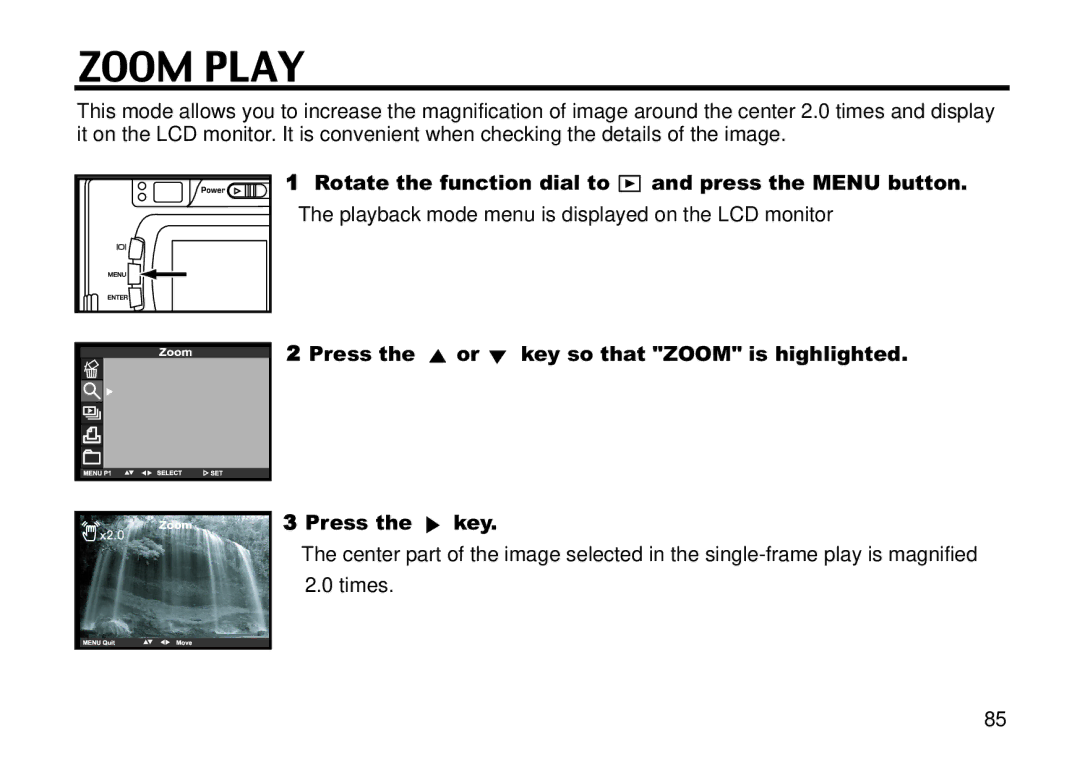 Concord Camera 5330z manual Zoom Play, Press the or key so that Zoom is highlighted Press the key 