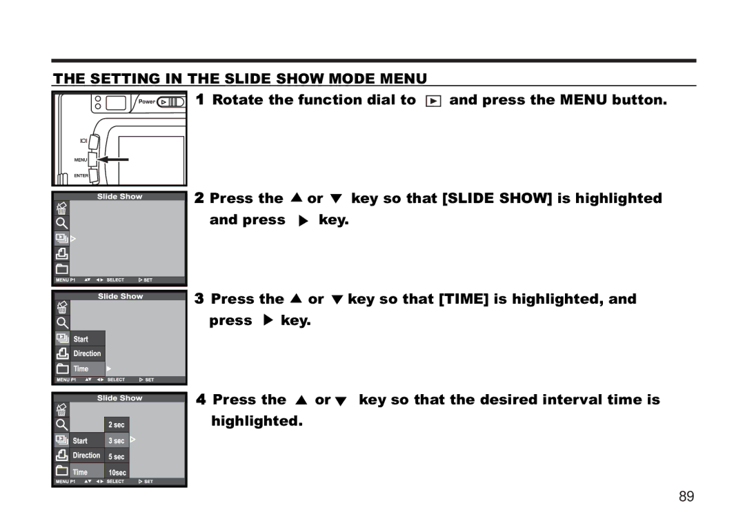 Concord Camera 5330z manual Setting in the Slide Show Mode Menu, Rotate the function dial to 