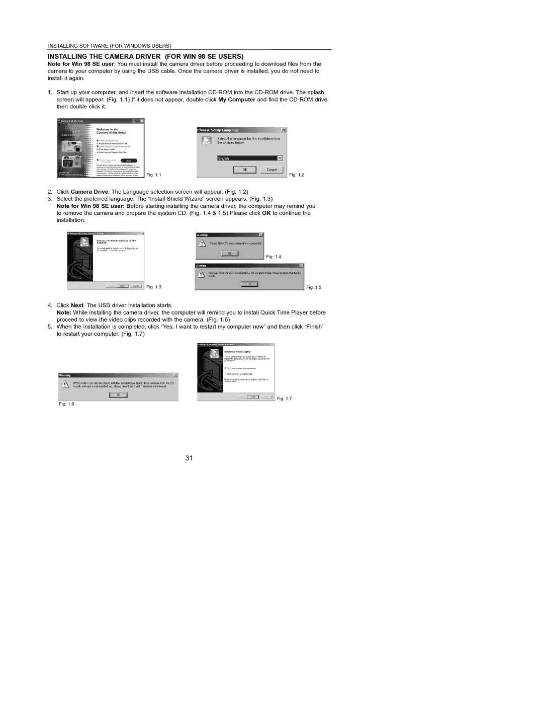 Concord Camera 6340z manual Installing the Camera Driver for WIN 98 SE Users 