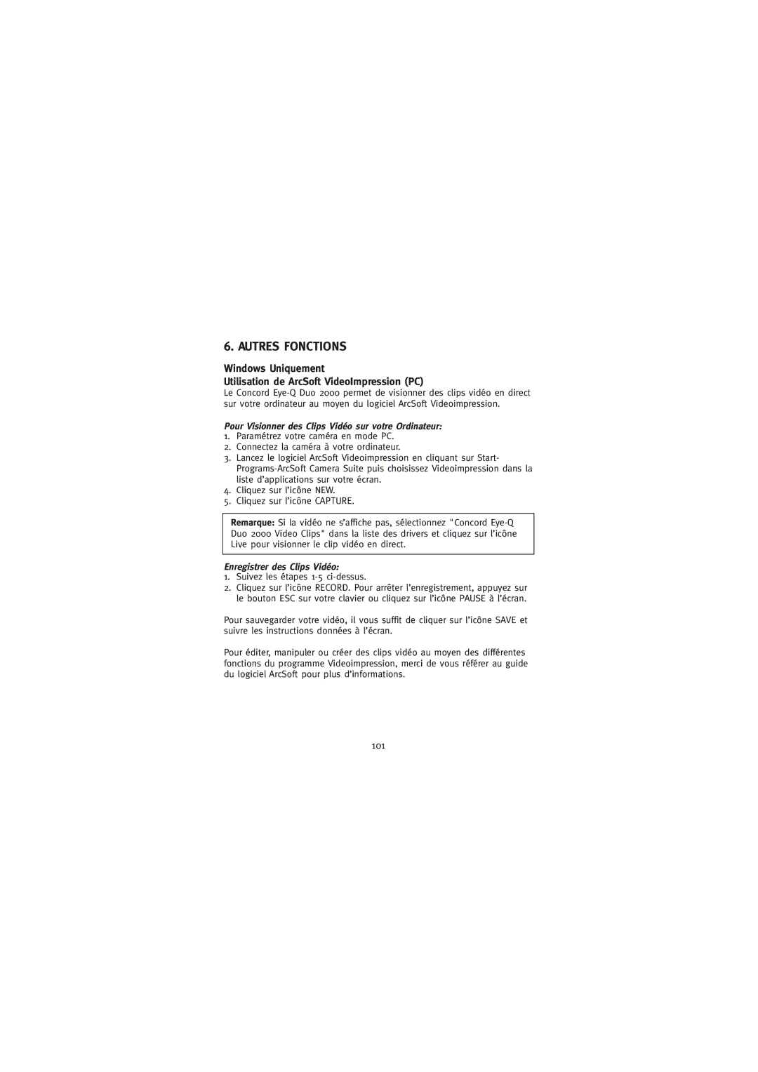 Concord Camera Duo 2000 manual 101, Pour Visionner des Clips Vidéo sur votre Ordinateur, Enregistrer des Clips Vidéo 
