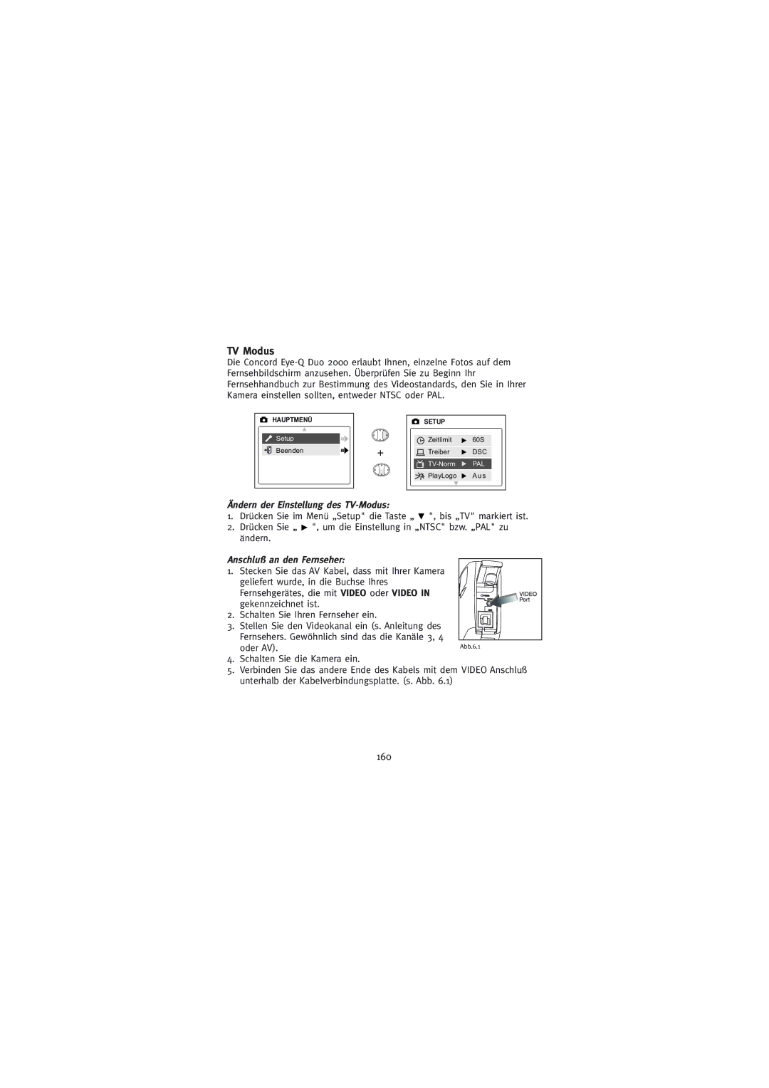 Concord Camera Duo 2000 manual TV Modus, 160, Ändern der Einstellung des TV-Modus, Anschluß an den Fernseher 