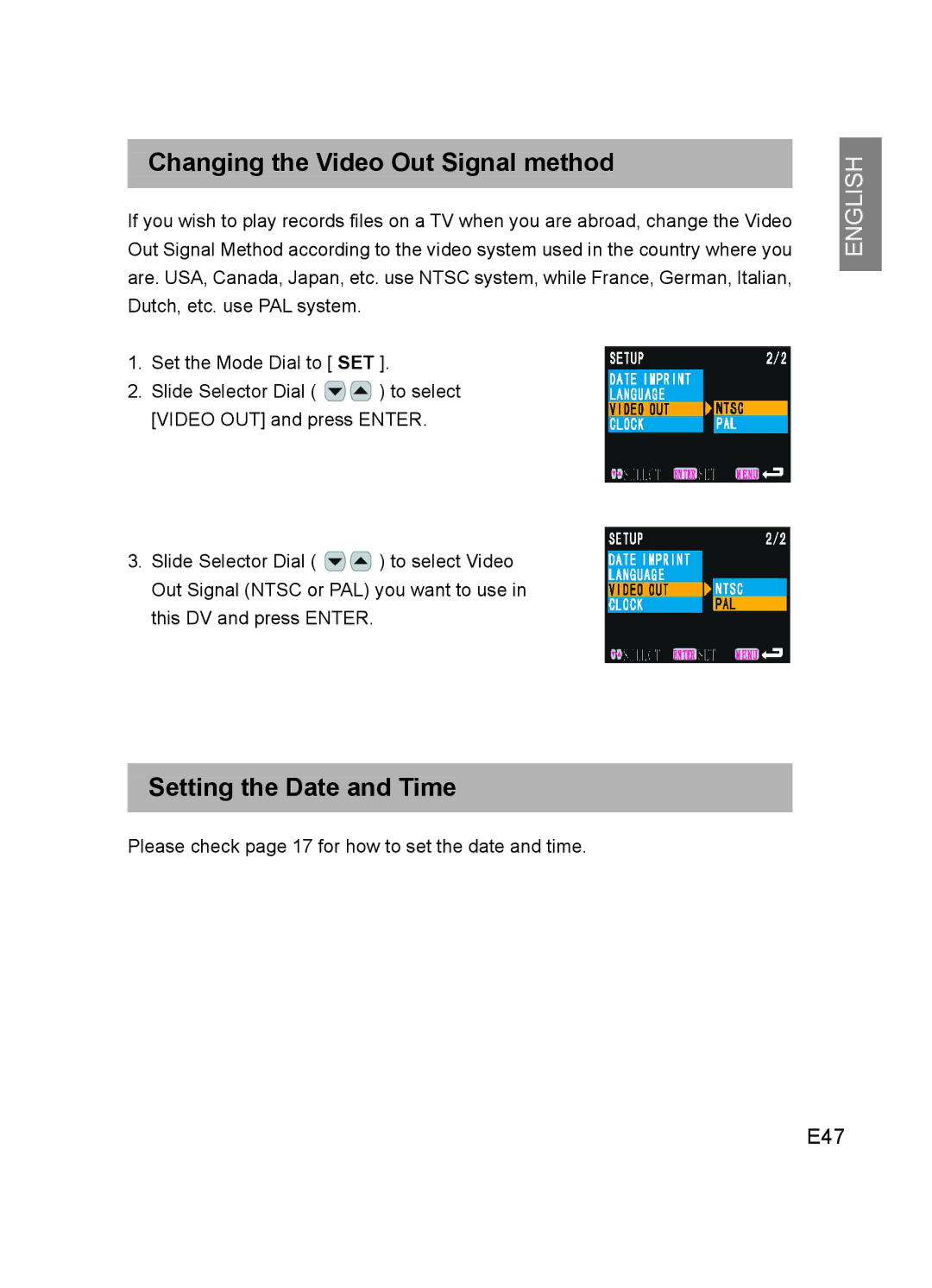 Concord Camera DV2020 manual Changing the Video Out Signal method, Setting the Date and Time, E47 