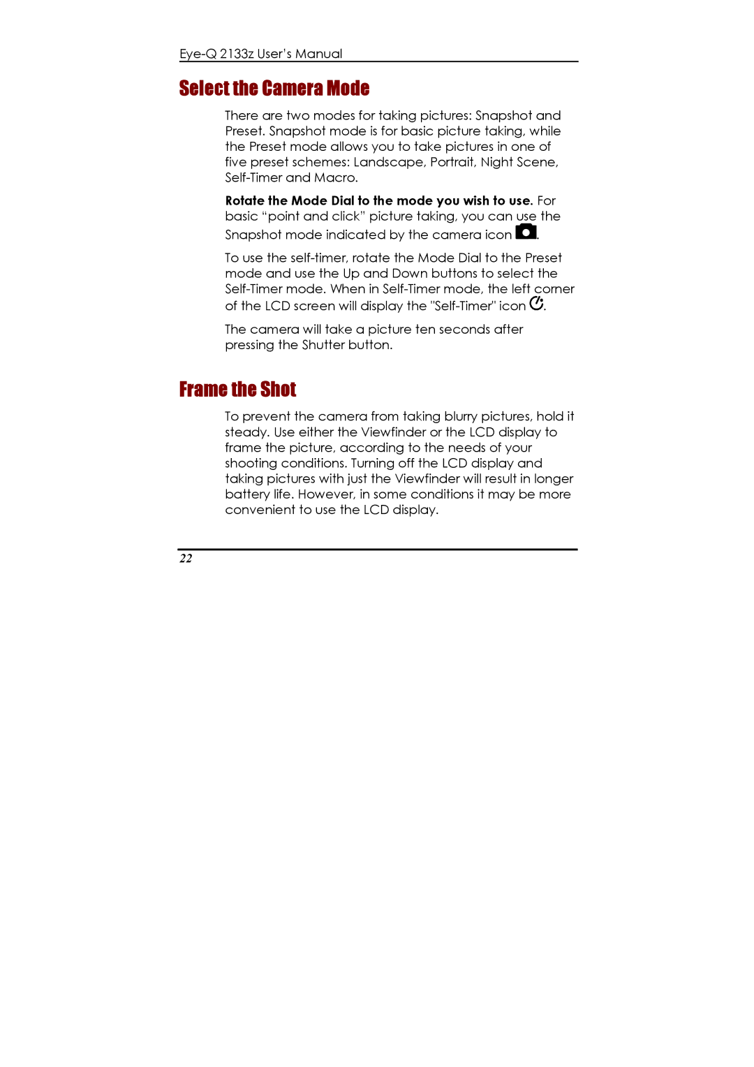 Concord Camera Eye-Q 2133z manual Select the Camera Mode, Frame the Shot 