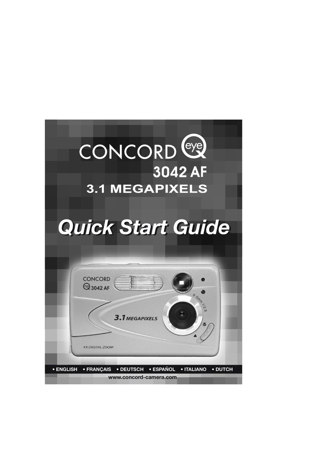 Concord Camera Eye-Q 3042AF manual Quicki Start Guidei 