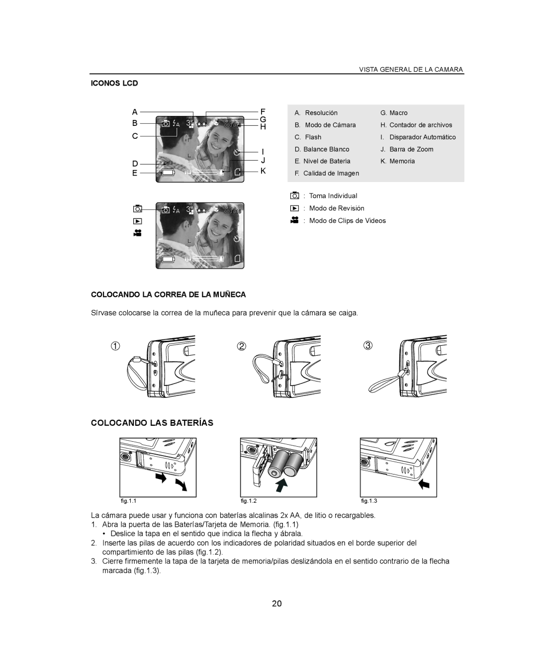 Concord Camera Eye-Q 3042AF manual Colocando LAS Baterías, Iconos LCD, Colocando LA Correa DE LA Muñeca 