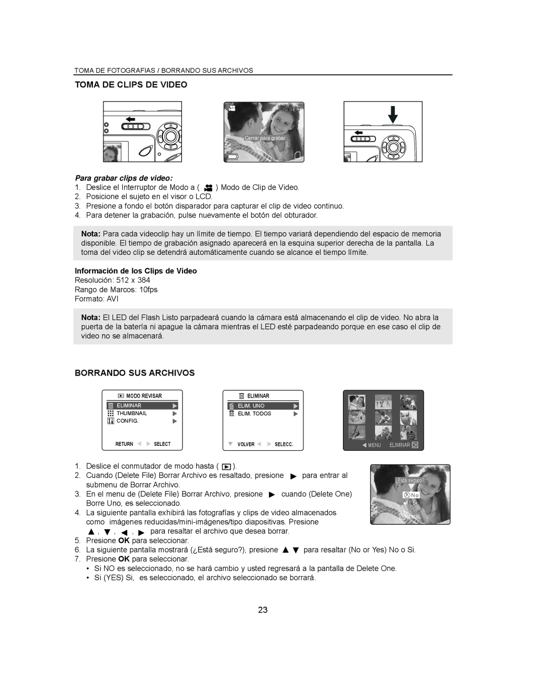 Concord Camera Eye-Q 3042AF manual Toma DE Clips DE Video, Borrando SUS Archivos, Para grabar clips de video 