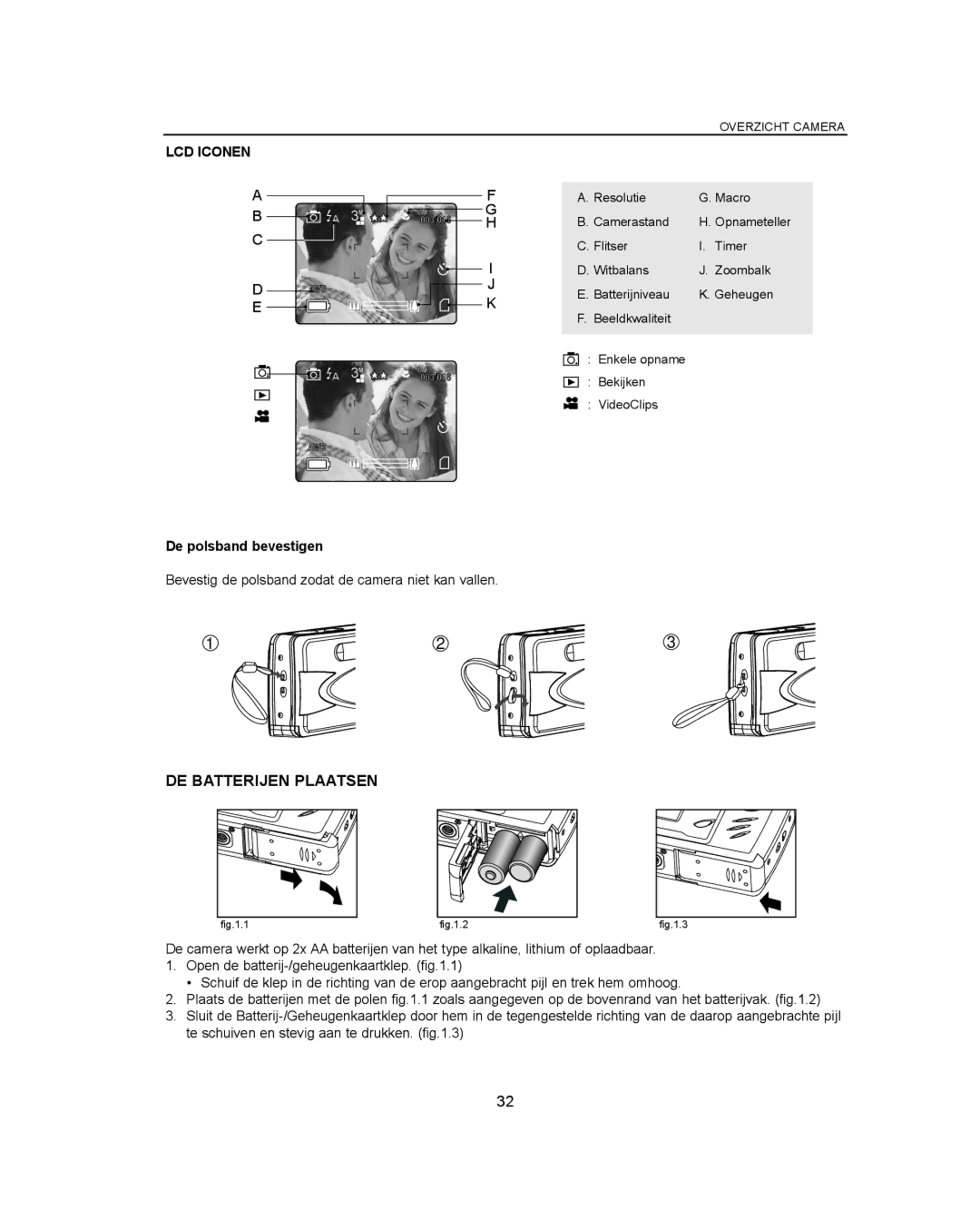 Concord Camera Eye-Q 3042AF manual DE Batterijen Plaatsen, LCD Iconen, De polsband bevestigen 