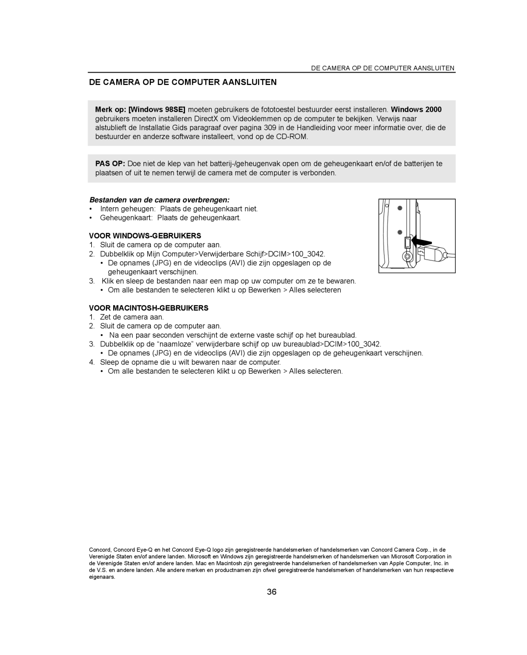 Concord Camera Eye-Q 3042AF manual DE Camera OP DE Computer Aansluiten, Bestanden van de camera overbrengen 