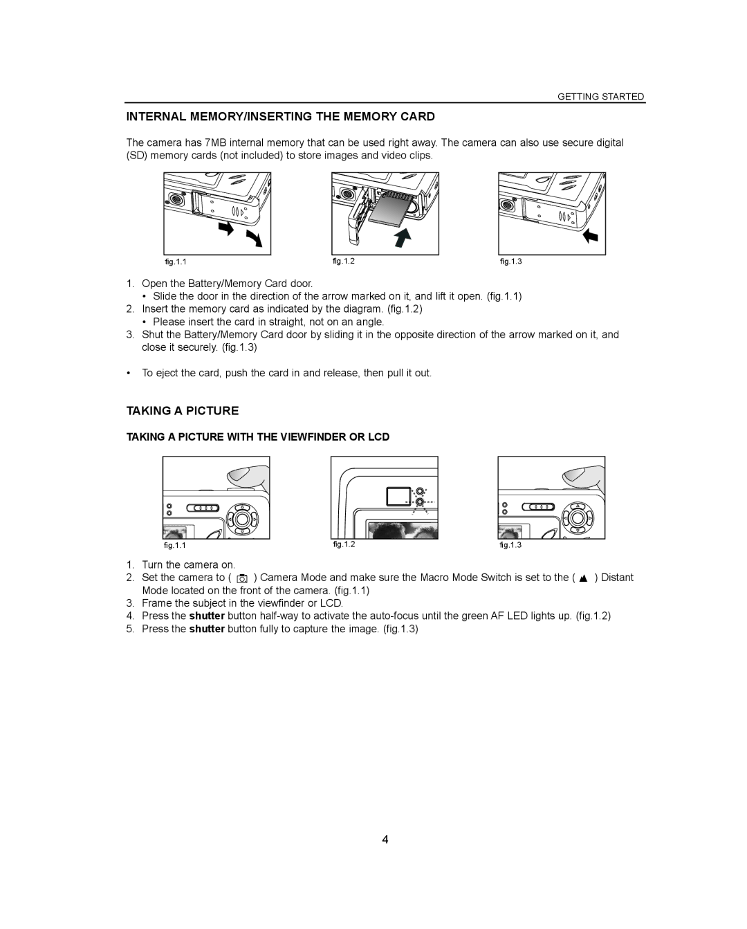 Concord Camera Eye-Q 3042AF manual Internal MEMORY/INSERTING the Memory Card, Taking a Picture 